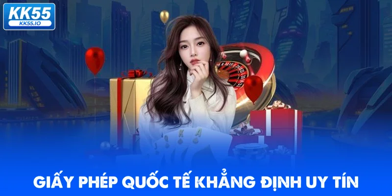 KK55 3 giay-phep-khang-dinh-uy-tin-kk55