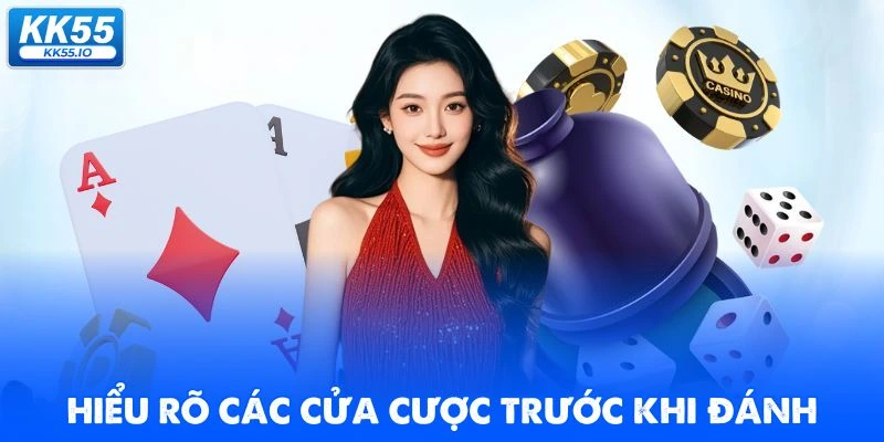 hieu-ro-cac-cua-cuoc-truoc-khi-danh