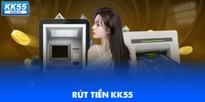 rut-tien-kk55