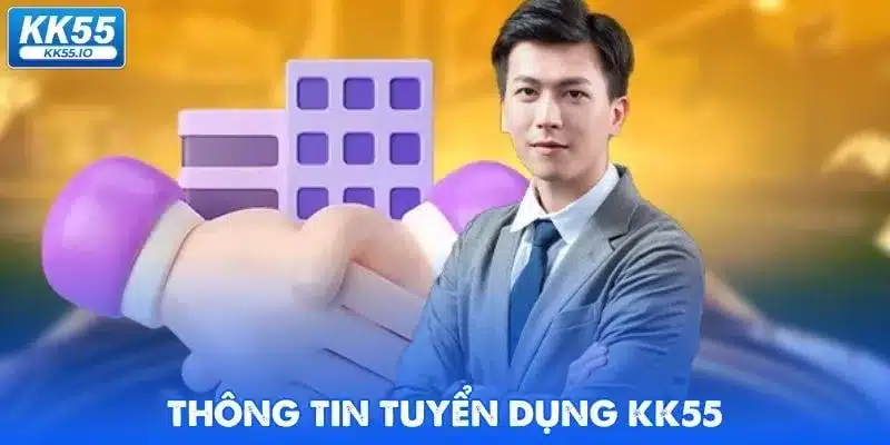 tuyen-dung-kk55-gioi-thieu